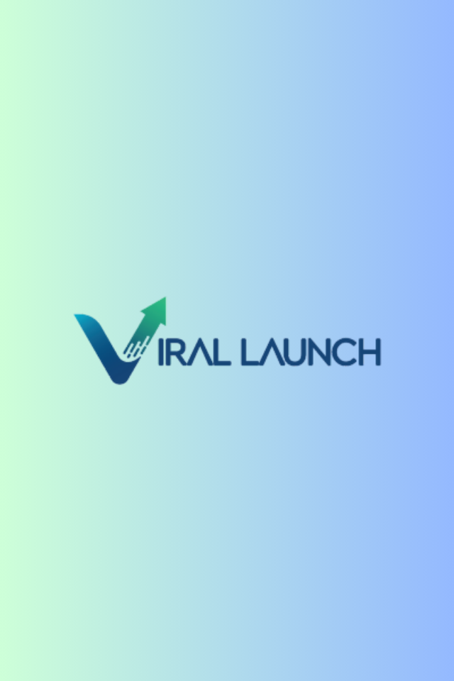 Viral Launch
